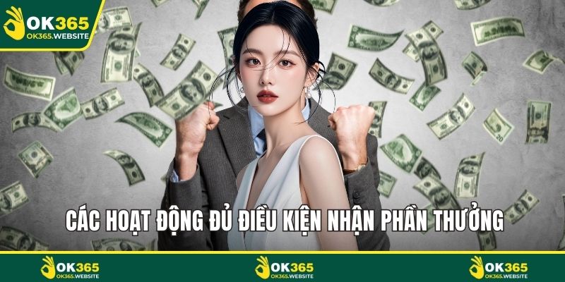 Các hoạt động đủ điều kiện nhận phần thưởng