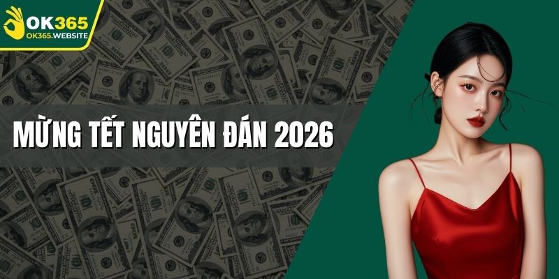 Mừng tết nguyên đán 2026