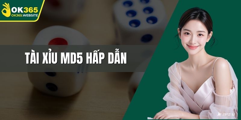 Tài Xỉu MD5